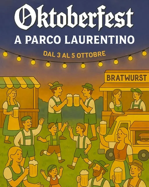 Oktoberfest 2025 al Parco Laurentino Oktoberfest 2025 al Parco Laurentino
