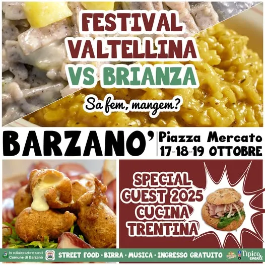 FESTIVAL VALTELLINA VS BRIANZA OTTOBRE 2025 A BARZANÒ FESTIVAL VALTELLINA VS BRIANZA OTTOBRE 2025 A BARZANÒ