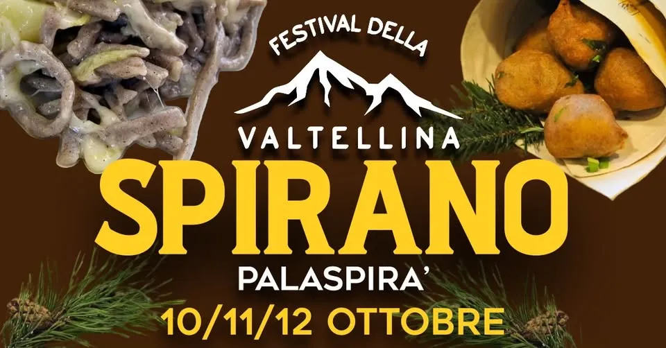 Festival della Valtellina Ottobre 2025 a Spirano Festival della Valtellina Ottobre 2025 a Spirano