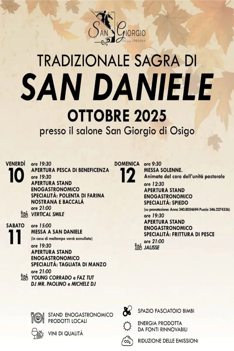 Tradizionale Sagra di San Daniele Ottobre 2025 a Osigo Tradizionale Sagra di San Daniele Ottobre 2025 a Osigo