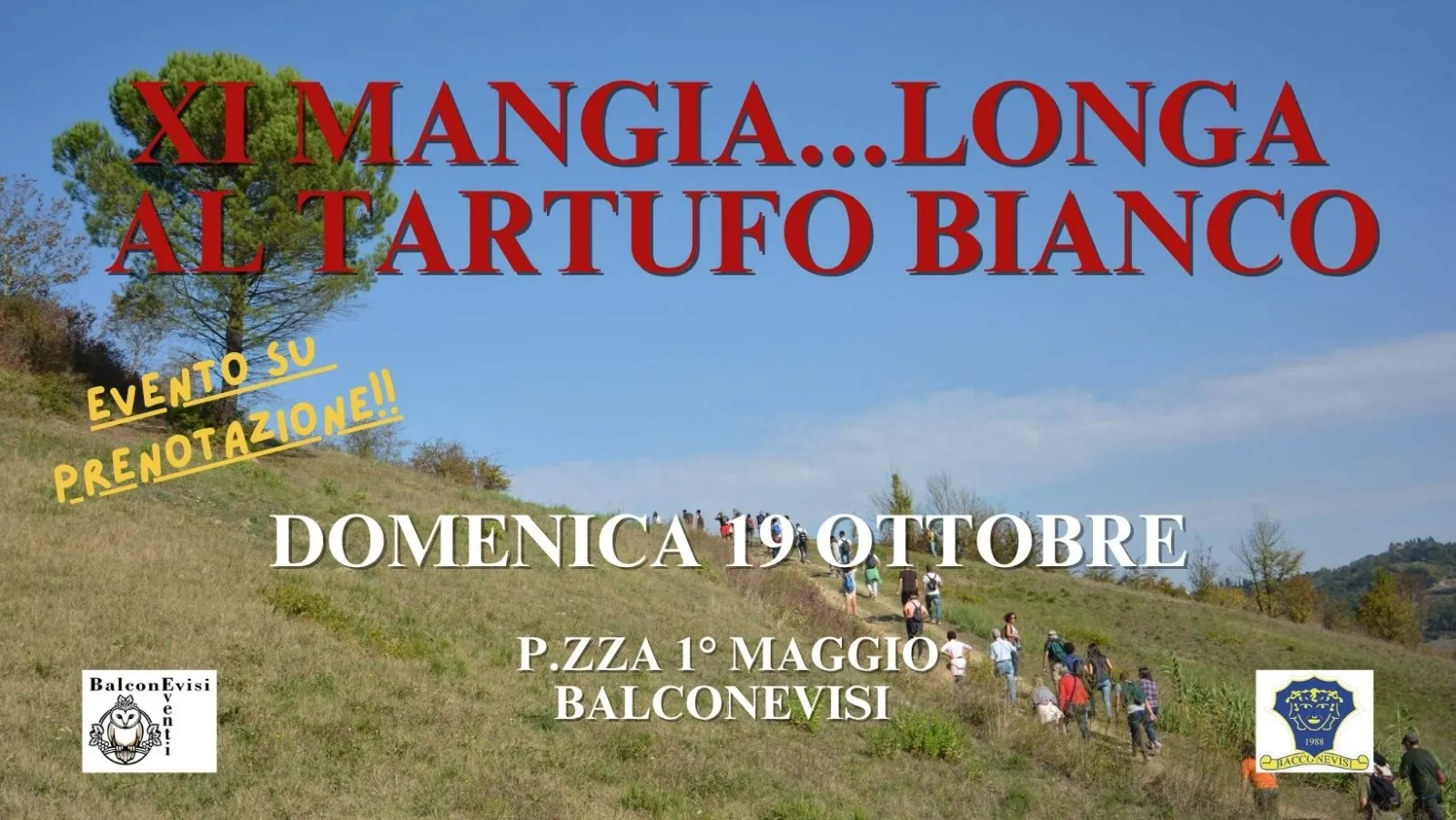 Mangia…Longa al Tartufo Bianco di Balconevisi Ottobre 2025 Mangia…Longa al Tartufo Bianco di Balconevisi Ottobre 2025