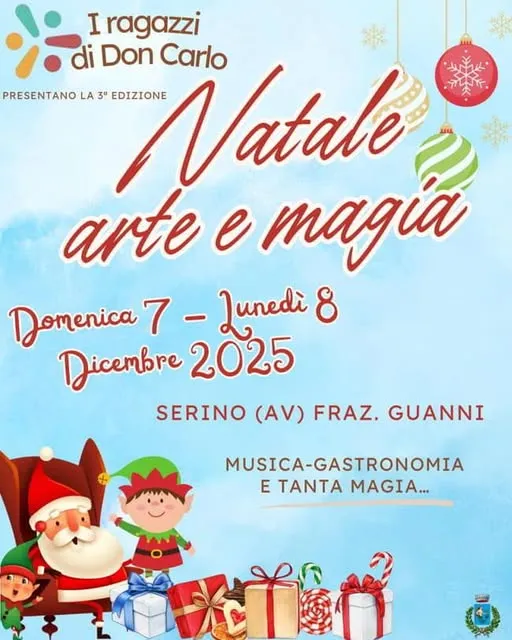 Natale, arte e magia Dicembre 2025 a Serino Natale, arte e magia Dicembre 2025 a Serino