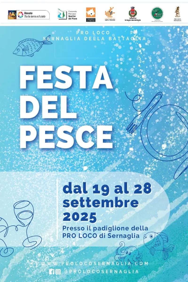 Festa del Pesce Settembre 2025 a Sernaglia della Battaglia Festa del Pesce Settembre 2025 a Sernaglia della Battaglia