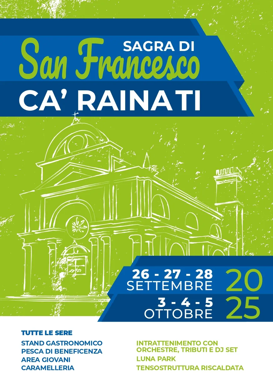 Sagra di San Francesco Settembre/Ottobre 2025 a Ca’ Rainati Sagra di San Francesco Settembre/Ottobre 2025 a Ca’ Rainati