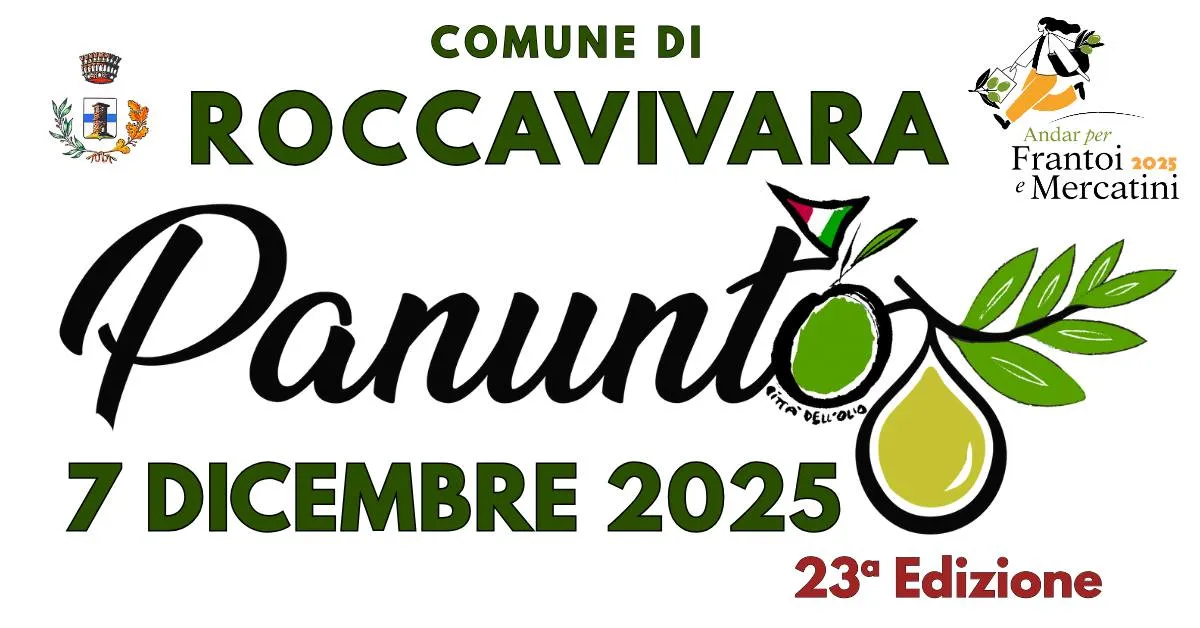 Panunto – La Festa dell’Olio Dicembre 2025 a Roccavivara Panunto – La Festa dell’Olio Dicembre 2025 a Roccavivara