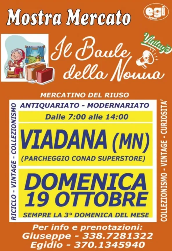 Mostra Mercato “Il Baule della Nonna” Ottobre 2025 a Viadana Mostra Mercato “Il Baule della Nonna” Ottobre 2025 a Viadana