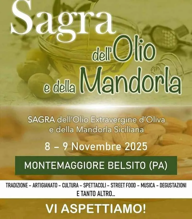 Sagra dell’Olio e della Mandorla Novembre 2025 a Montemaggiore Belsito Sagra dell’Olio e della Mandorla Novembre 2025 a Montemaggiore Belsito