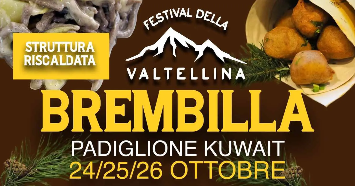 Festival della Valtellina Ottobre 2025 a Brembilla Festival della Valtellina Ottobre 2025 a Brembilla