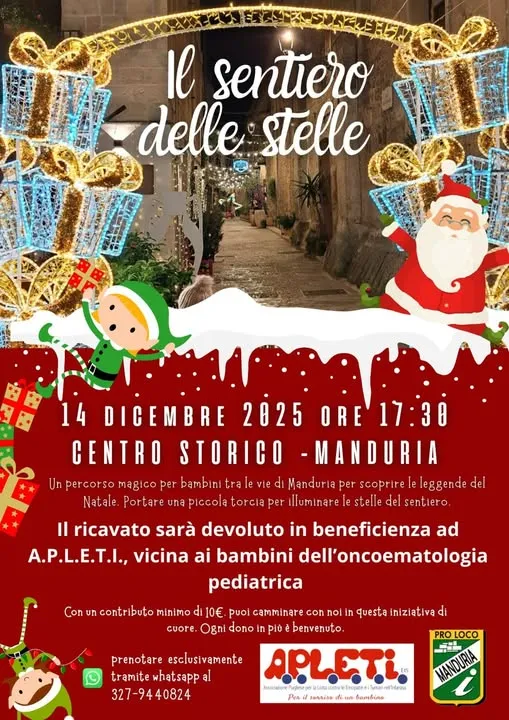 Il Sentiero delle Stelle Dicembre 2025 a Manduria Il Sentiero delle Stelle Dicembre 2025 a Manduria
