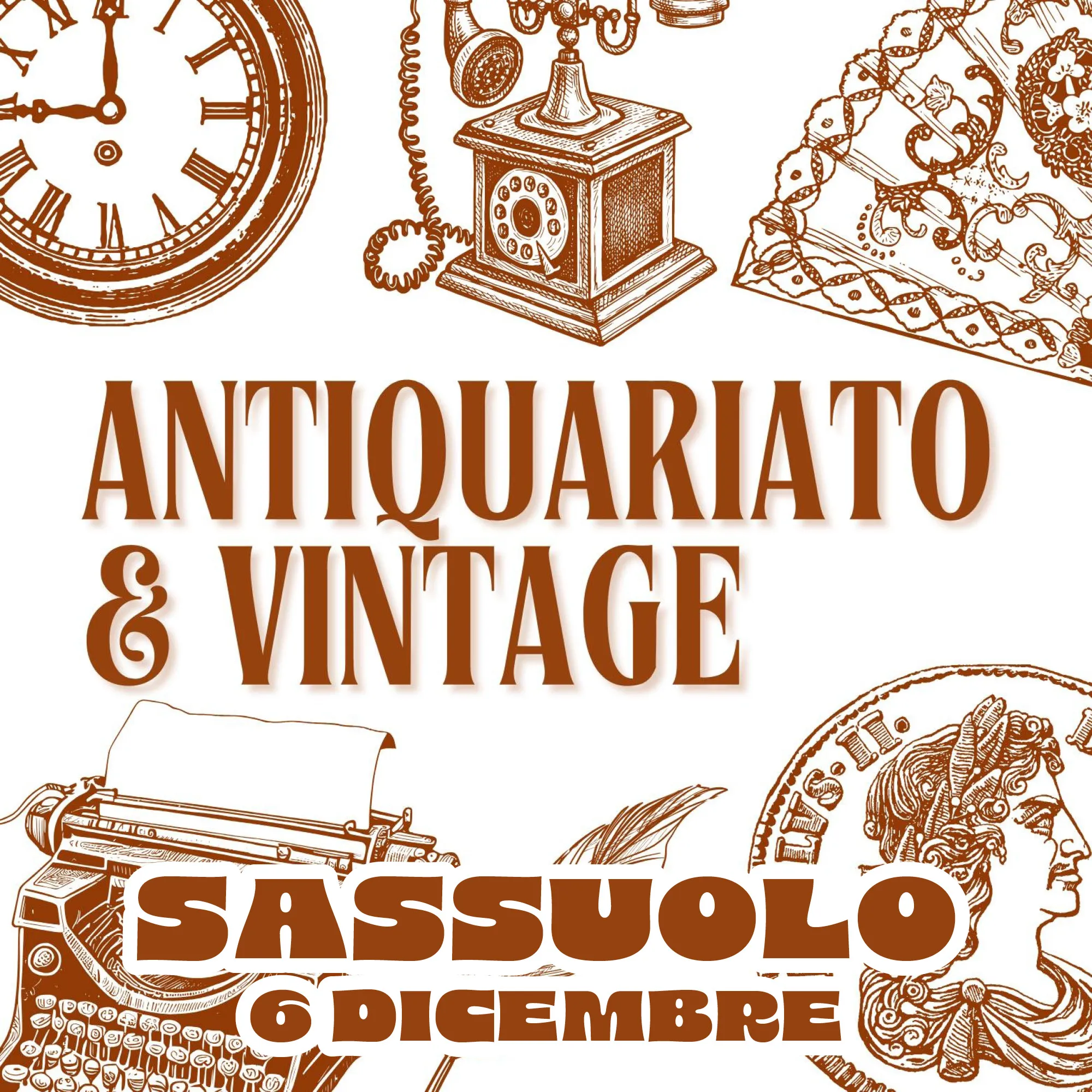 Mercatino Antiquariato & Vintage Dicembre 2025 a Sassuolo Mercatino Antiquariato & Vintage Dicembre 2025 a Sassuolo