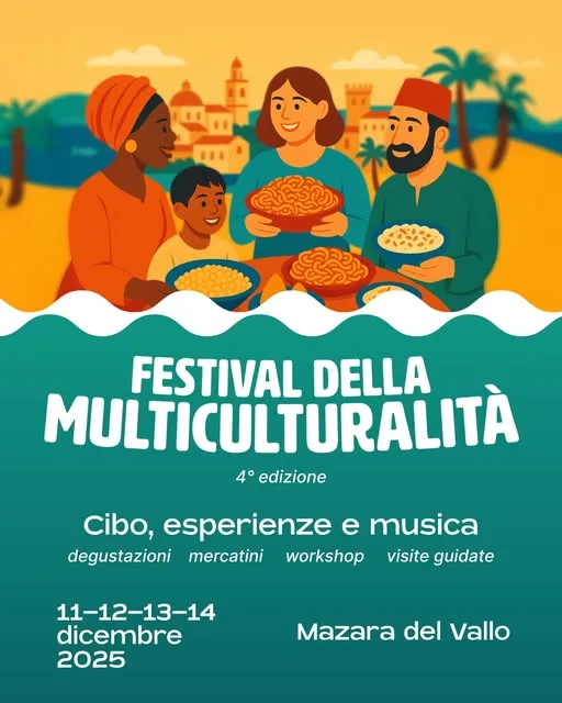 Festival della Multiculturalità Dicembre 2025 a Mazara del Vallo Festival della Multiculturalità Dicembre 2025 a Mazara del Vallo