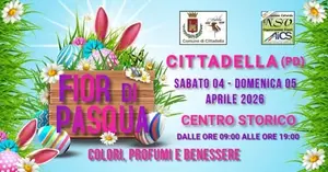 Fior di Pasqua 2026: L'evento floreale nella citt&agrave; murata di Cittadella