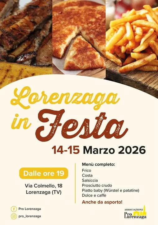 Lorenzaga in Festa 2026: gastronomia e tradizione nel trevigiano Lorenzaga in Festa 2026: gastronomia e tradizione nel trevigiano
