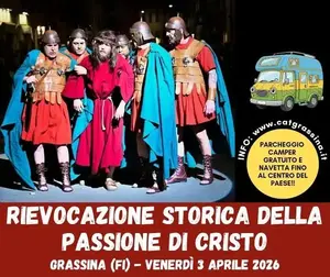 Rievocazione Storica della Passione di Cristo a Grassina 2026