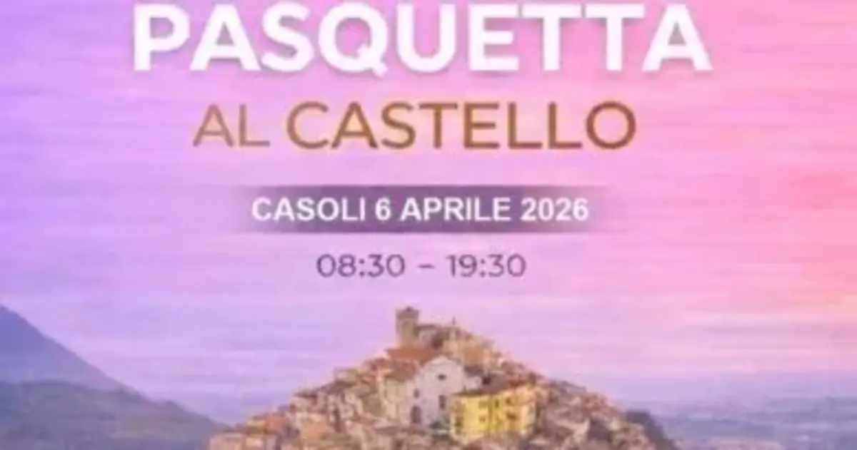 Pasquetta al Castello di Casoli: un incontro tra storia e natura Pasquetta al Castello di Casoli: un incontro tra storia e natura