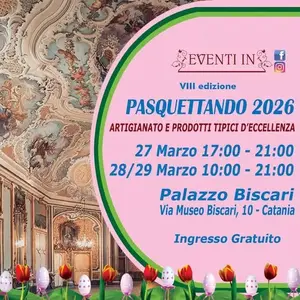 Pasquettando 2026: VIII edizione presso Palazzo Biscari a Catania