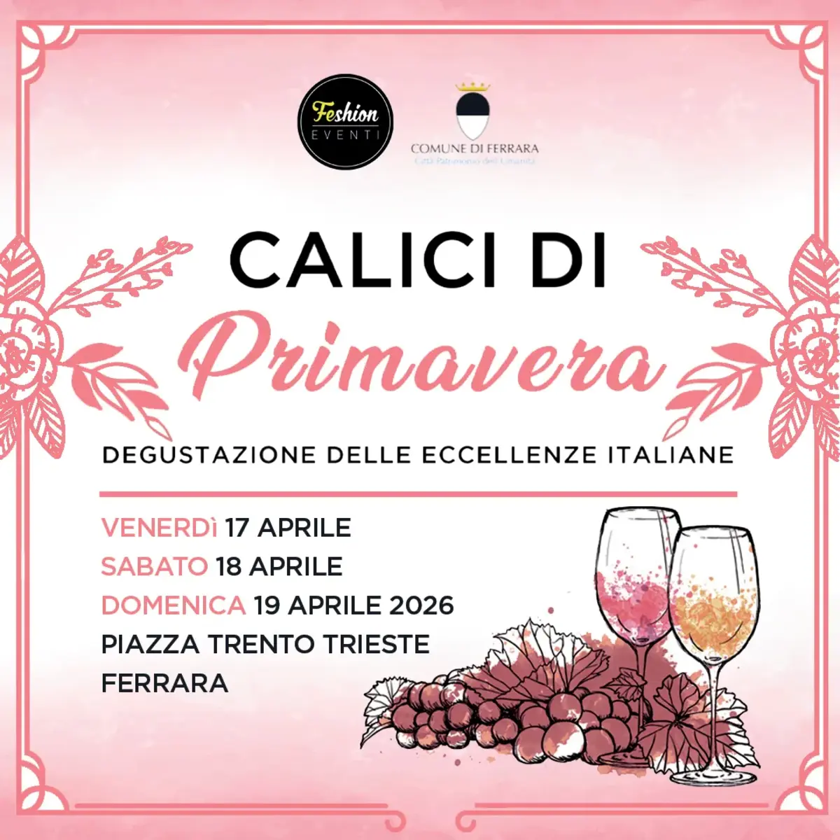 Calici di Primavera: l’eccellenza vitivinicola nel cuore di Ferrara Calici di Primavera: l’eccellenza vitivinicola nel cuore di Ferrara