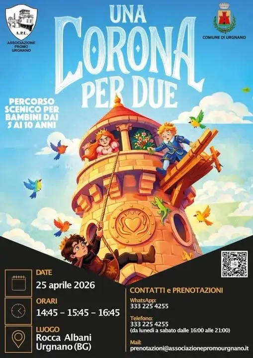 Una Corona per Due: un viaggio narrativo alla Rocca Albani di Urgnano Una Corona per Due: un viaggio narrativo alla Rocca Albani di Urgnano