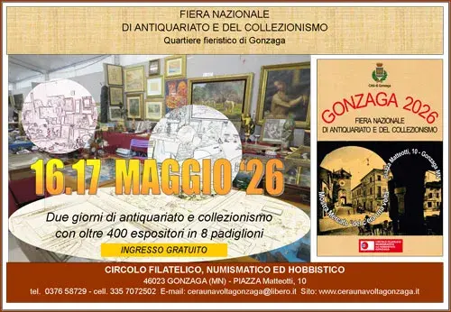Fiera Nazionale di Antiquariato e Collezionismo di Gonzaga 2026 Fiera Nazionale di Antiquariato e Collezionismo di Gonzaga 2026