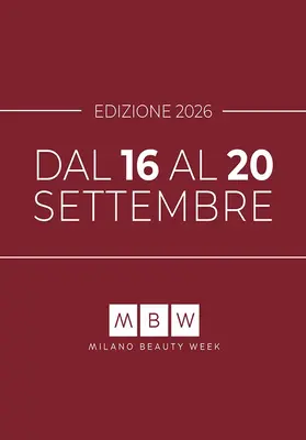 Milano Beauty Week 2026: innovation and culture of the cosmetics sector