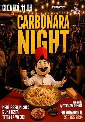 Carbonara Night alla Terrazza Rumors: una serata tra tradizione e convivialit&agrave;