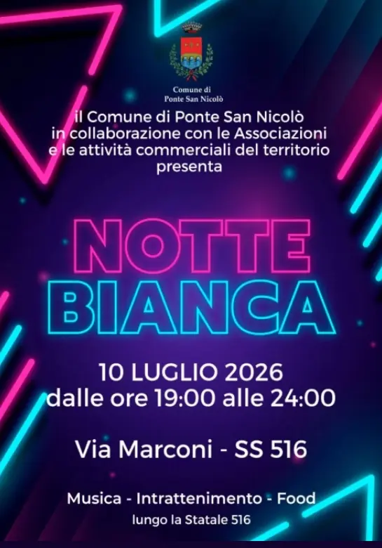 Notte Bianca a Ponte San Nicolò: artigianato e tradizione Notte Bianca a Ponte San Nicolò: artigianato e tradizione