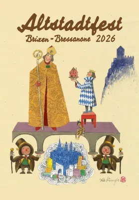 Bressanone Altstadtfest: a celebration of South Tyrolean tradition