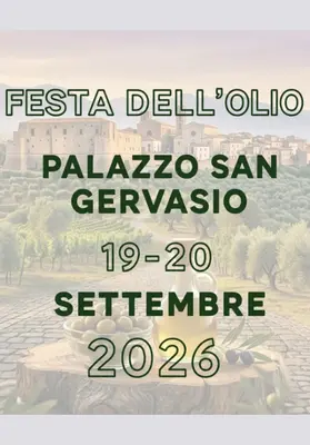The Olive Oil Festival in Palazzo San Gervasio: a celebration of olive oil excellence