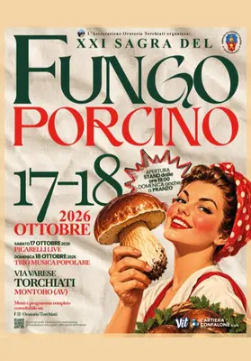 Sagra del Fungo Porcino a Torchiati di Montoro: ventunesima edizione